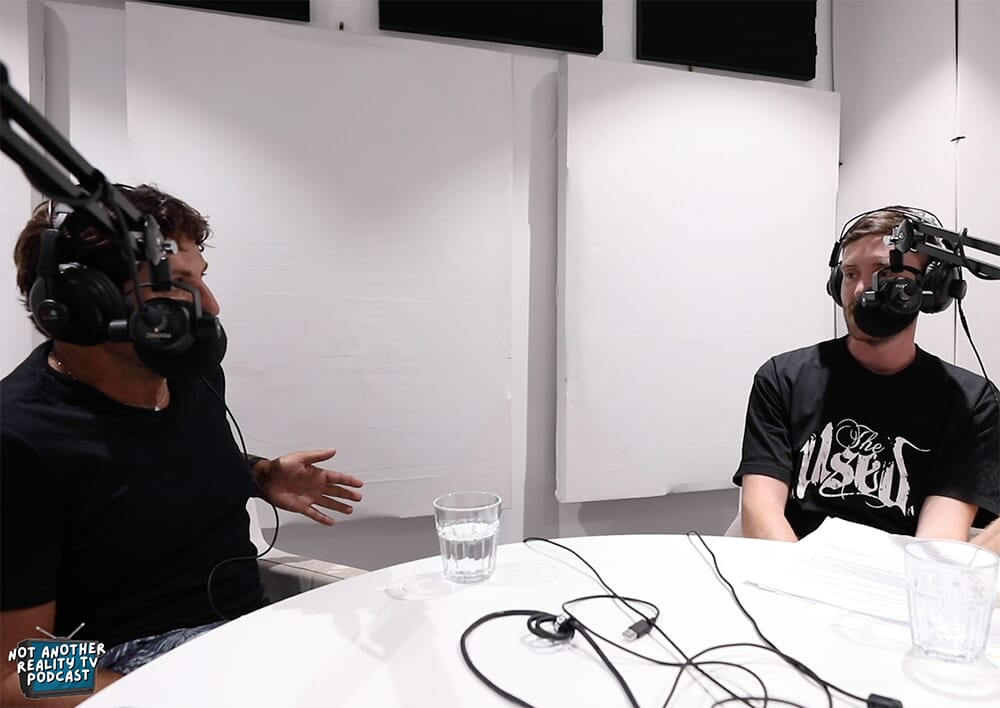 Nasser revealed all on the second ep of Not Another Reality TV Podcast
